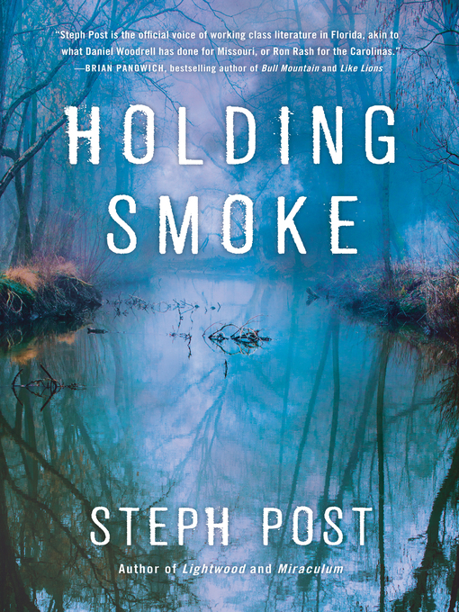 Title details for Holding Smoke by Steph Post - Available